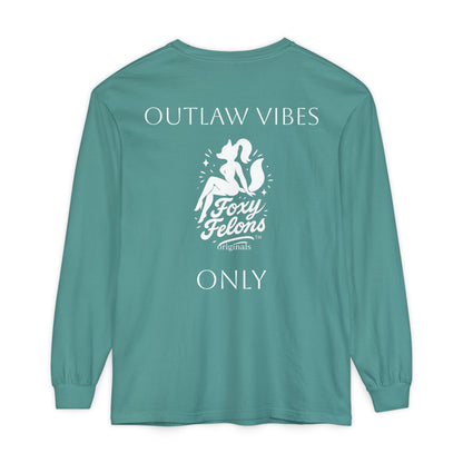Outlaw Vibes Only longsleeved crewneck by Foxy Felons Originals