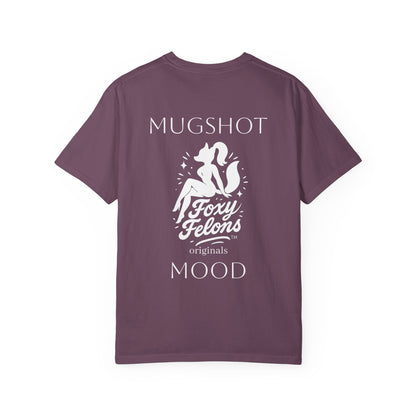 Mugshot Mood crewneck tshirt by Foxy Felons Originals