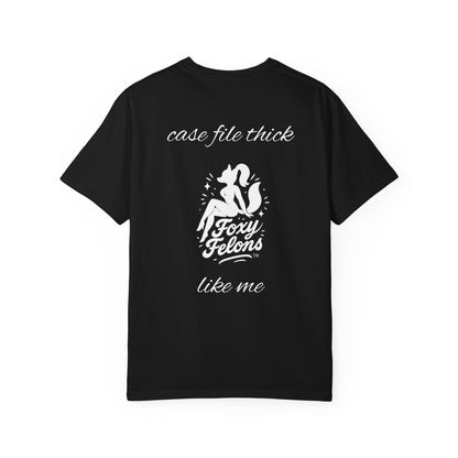 Thick Like Me crewneck tshirt by Foxy Felons Originals