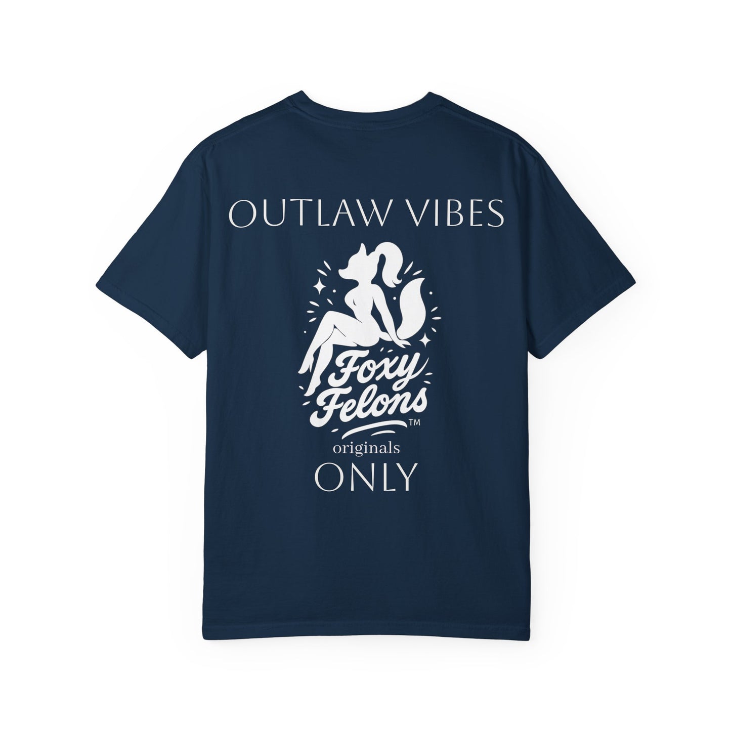 Outlaw Vibes Only crewneck tshirt by Foxy Felons Originals