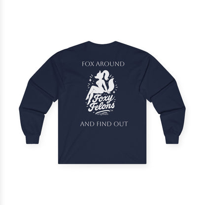 Fox Around longsleeved crewneck by Foxy Felons Originals