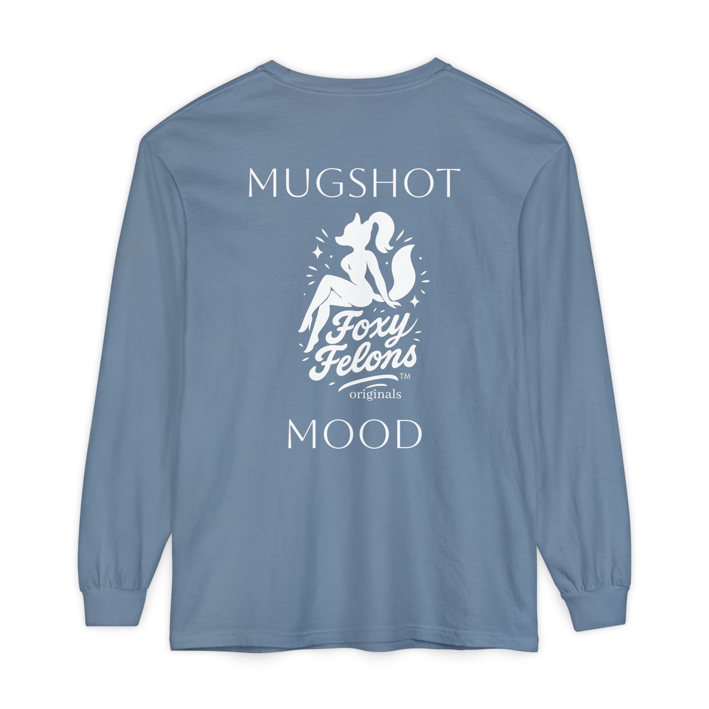 Mugshot Mood longsleeved crewneck by Foxy Felons Originals