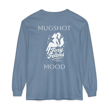 Mugshot Mood longsleeved crewneck by Foxy Felons Originals