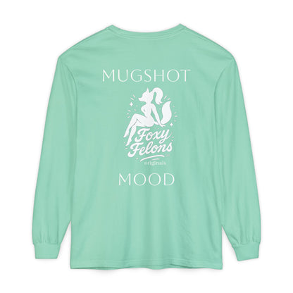 Mugshot Mood longsleeved crewneck by Foxy Felons Originals