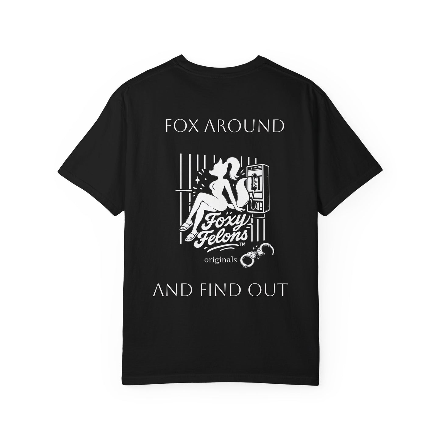 Fox Around crewneck tshirt by Foxy Felons Originals