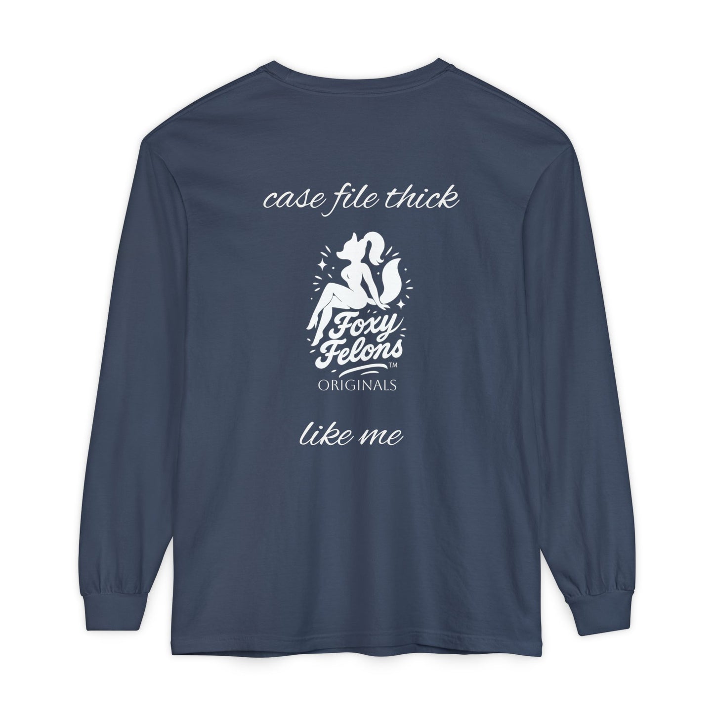 Thick Like Me longsleeved crewneck by Foxy Felons Originals