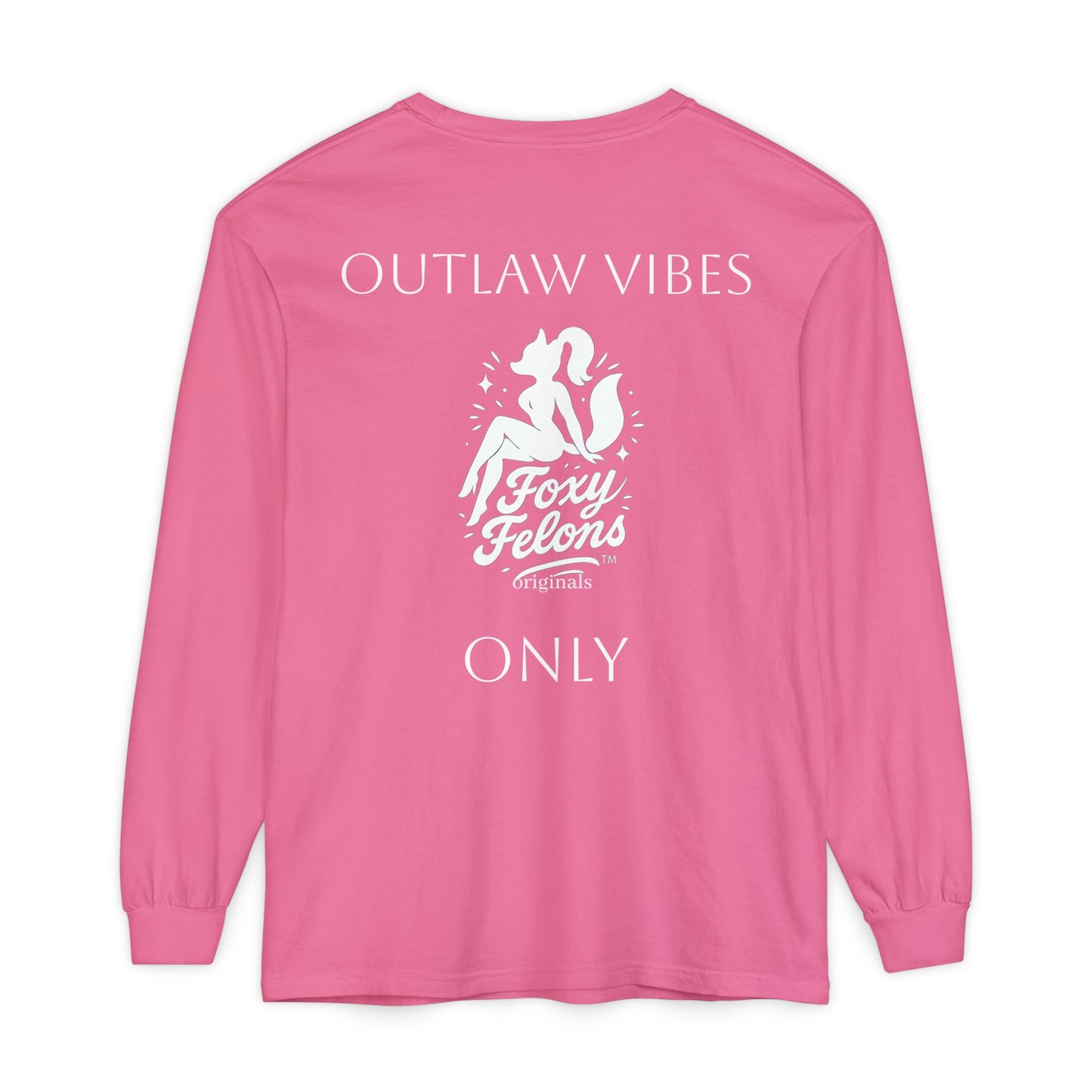 Outlaw Vibes Only longsleeved crewneck by Foxy Felons Originals