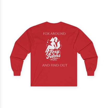 Fox Around longsleeved crewneck by Foxy Felons Originals