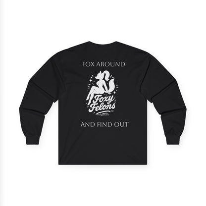 Fox Around longsleeved crewneck by Foxy Felons Originals
