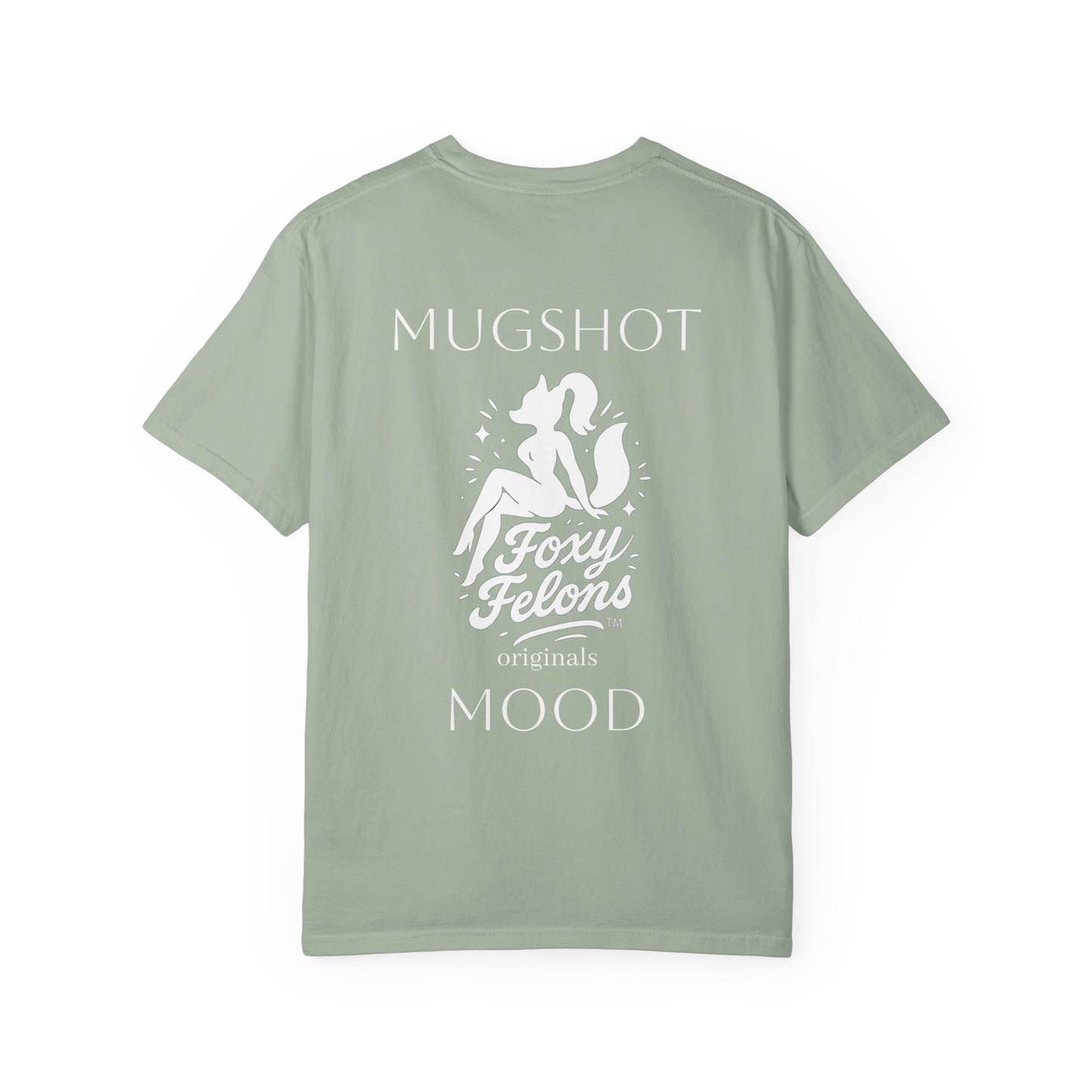 Mugshot Mood crewneck tshirt by Foxy Felons Originals