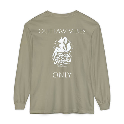Outlaw Vibes Only longsleeved crewneck by Foxy Felons Originals