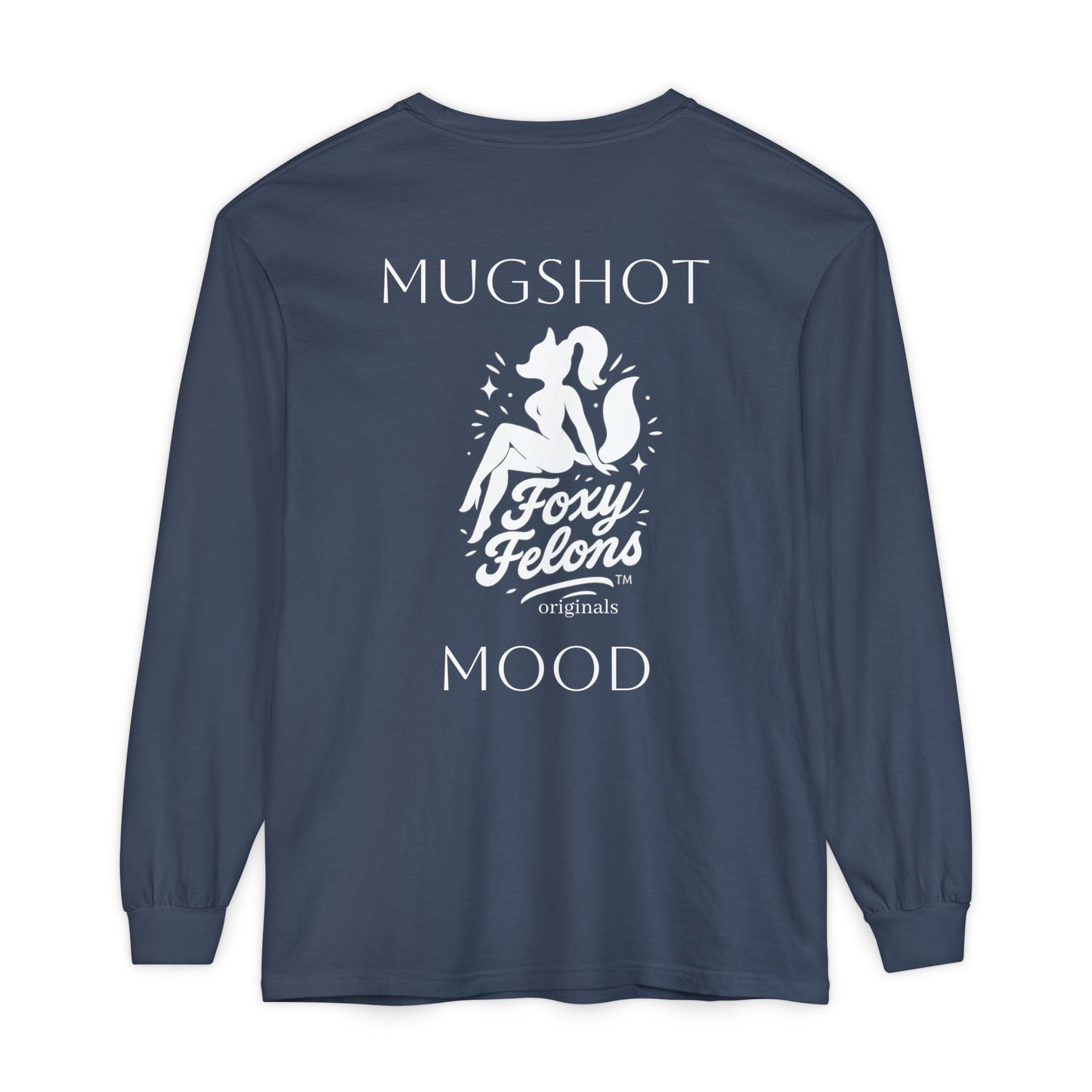 Mugshot Mood longsleeved crewneck by Foxy Felons Originals