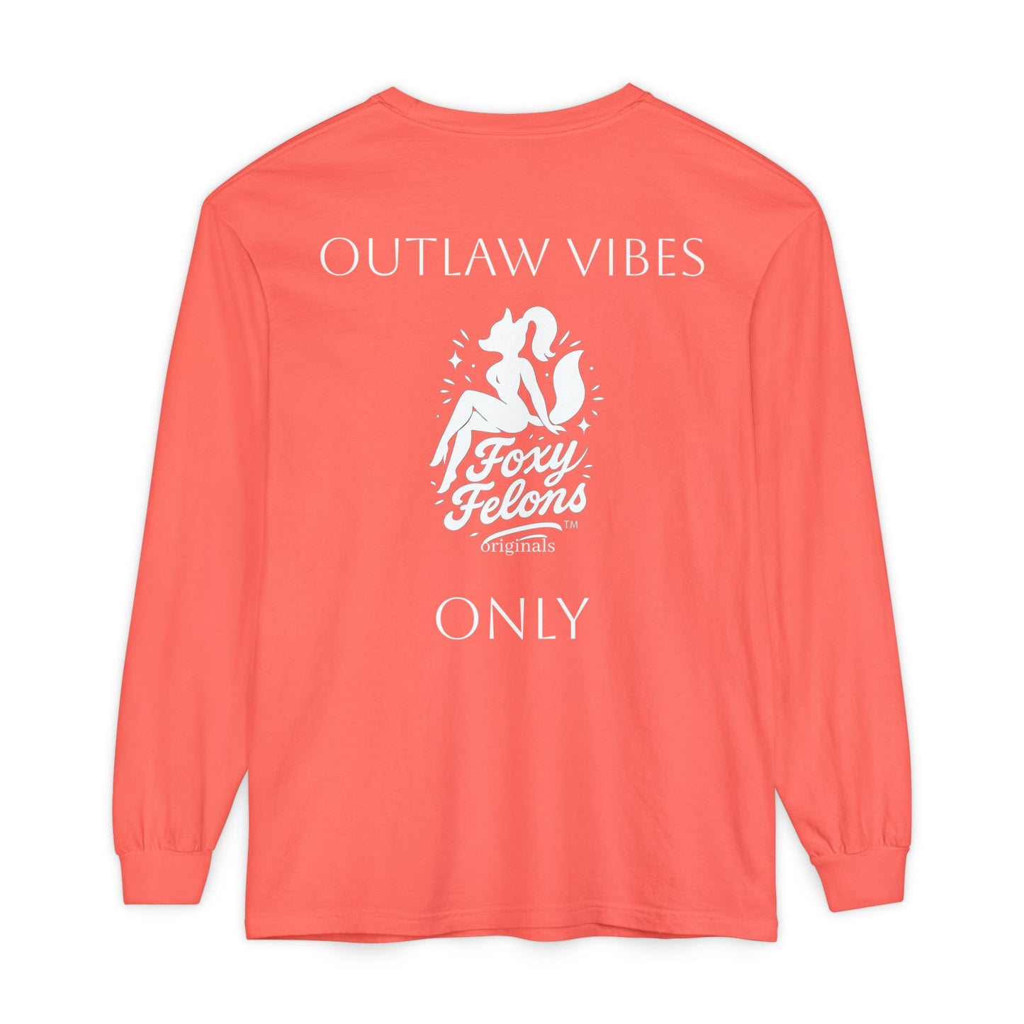 Outlaw Vibes Only longsleeved crewneck by Foxy Felons Originals