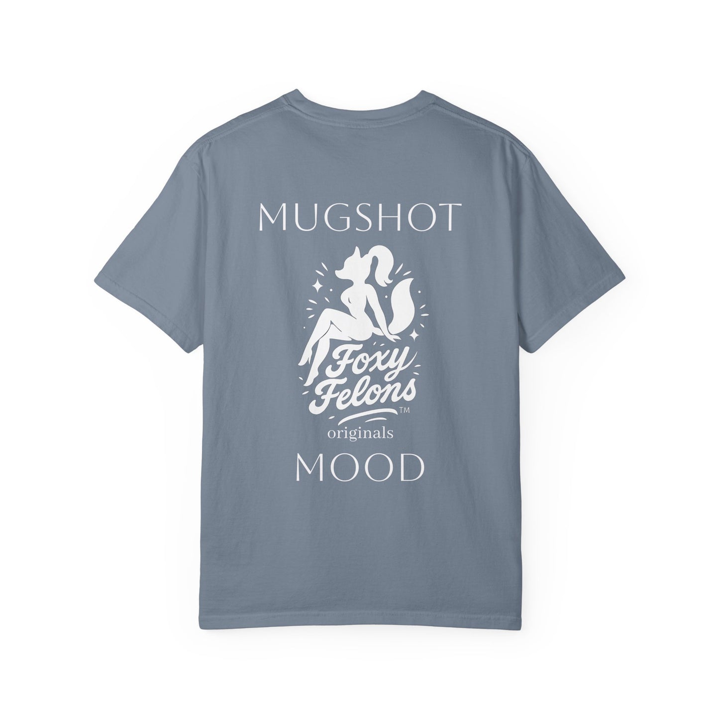 Mugshot Mood crewneck tshirt by Foxy Felons Originals