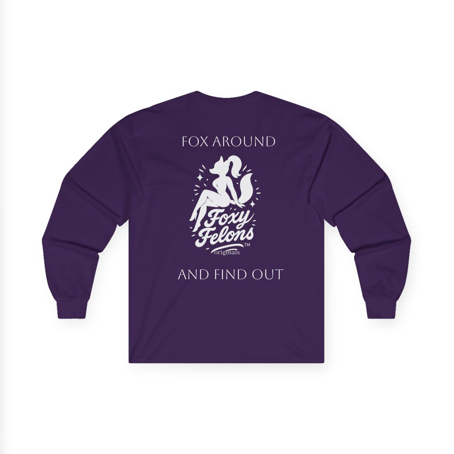 Fox Around longsleeved crewneck by Foxy Felons Originals