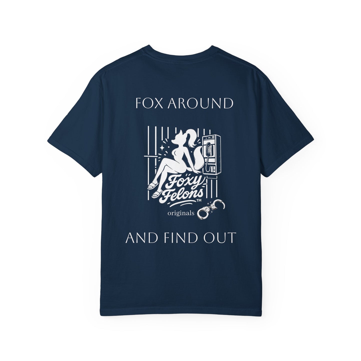 Fox Around crewneck tshirt by Foxy Felons Originals