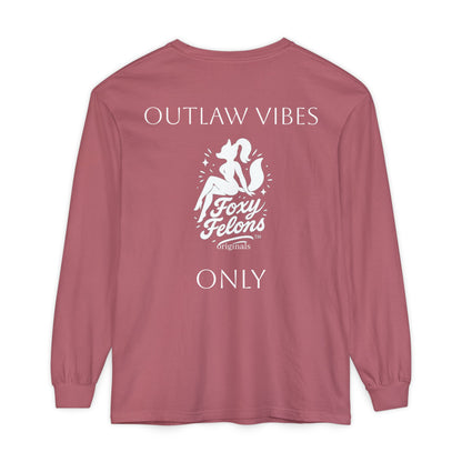 Outlaw Vibes Only longsleeved crewneck by Foxy Felons Originals