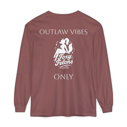 Outlaw Vibes Only longsleeved crewneck by Foxy Felons Originals