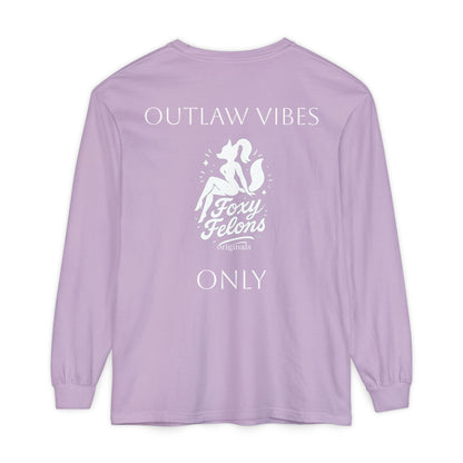 Outlaw Vibes Only longsleeved crewneck by Foxy Felons Originals